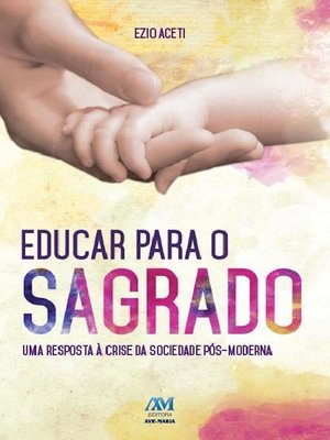 cover image of Educar para o sagrado